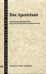 ISBN 9783875980455: Das Apostelamt – Nach dem Zeugnis der Heiligen Schrift und der Väter der Katholisch-Apostolischen Gemeinden