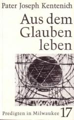 ISBN 9783876201788: Aus dem Glauben leben - Predigten in Milwaukee