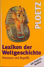 ISBN 9783876403861: Personen und Begriffe. Ploetz Lexikon der Weltgeschichte