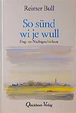 ISBN 9783876511405: so suend wi je wull