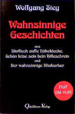 ISBN 9783876512174: Wahnsinnige Geschichten