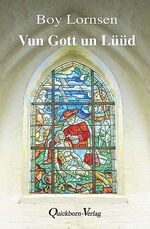 ISBN 9783876514369: Vun Gott un Lüüd