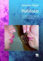 ISBN 9783876528786: Halitosis - Patienten mit Mundgeruch in der zahnärztlichen Praxis.