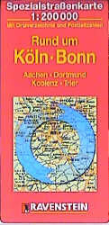 ISBN 9783876601298: Rund um Köln, Bonn – Aachen, Dortmund, Koblenz, Trier. Spezialstrassenkarte mit Ortsverzeichnis. 1:200000