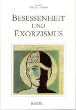 ISBN 9783876670652: Besessenheit und Exorzismus