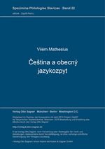 ISBN 9783876901695: Čeština a obecný jazykozpyt – Materialien zum Curriculum der West- und Südslawischen Linguistik 1. Teilnachdr. mit neuem Anh. d. Ausg. Prag 1947.