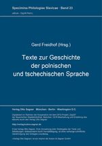 ISBN 9783876901701: Materialien zum Curriculum der west- und südslawischen Linguistik Nr. 2. Texte zur Geschichte der polnischen und tschechischen Sprache