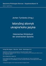 ISBN 9783876903071: Istorycnyj slovnyk ukrajins'koho jazyka I, 1-2 (A-Zja)