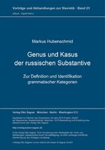 Genus und Kasus der russischen Substantive – Zur Definition und Identifikation grammatischer Kategorien