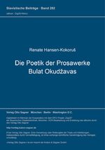 Die Poetik der Prosawerke Bulat Okudžavas