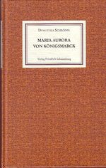 ISBN 9783876971001: Maria Aurora von Königsmarck. – Eine schwedische Gräfin aus Stade.