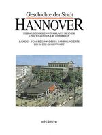 ISBN 9783877063644: Geschichte der Stadt Hannover - Vom Beginn des 19. Jahrhunderts bis in die Gegenwart