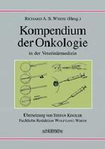 Kompendium der Onkologie in der Veterinärmedizin