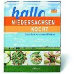 ISBN 9783877068540: Hallo Niedersachsen kocht!