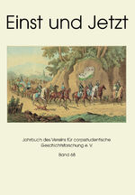 ISBN 9783877072837: Einst und jetzt. Band 68. Jahrbuch 2023 des Vereins für corpsstudentische Geschichtsforschung