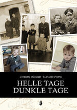 ISBN 9783877073070: Helle Tage - Dunkle Tage (handsigniert)