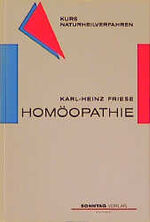 ISBN 9783877580905: Homöopathie