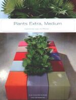 ISBN 9783878151760: Plants Extra, Medium