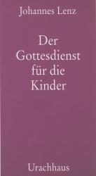 ISBN 9783878383659: Der Gottesdienst für die Kinder