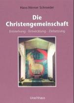 ISBN 9783878386490: Die Christengemeinschaft. Entstehung, Entwicklung, Zielsetzung