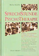 ISBN 9783878389934: Sprechstunde Psychotherapie : Krisen - Krankheiten an Leib und Seele: Wege zur Bewältigung ; Psychiatrie (Psychosen, Neurosen, Wahn, Halluzinationen, Phobien, Zwang, Depression, Alterspsychiatrie), Psychosomatik (Anorexie, Bulimie, Asthma, Herzinfarkt, Herzphobie, Rheuma, Sexualität), Psychotherapie (über das Unbewusste, Biographie, Selbsterziehung, psychotherapeutische Beziehung, Psychotherapie aus Anthroposophie).