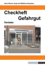 ISBN 9783878413059: Checkheft Gefahrgut - Verlader