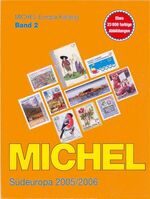 ISBN 9783878586821: MICHEL Südeuropa 2005/2006. Europa-Katalog 2.