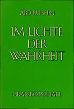 ISBN 9783878601036: Im Lichte der Wahrheit - Gralsbotschaft,    Band 1,2,3 , drei Bücher