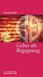 ISBN 9783878684053: Gebet als Begegnung. Münsterschwarzacher Kleinschriften Band 60