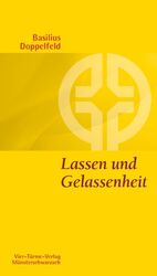 ISBN 9783878686019: Lassen und Gelassenheit