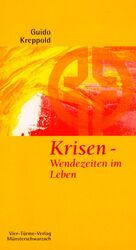 ISBN 9783878686033: Krisen - Wendezeiten im Leben