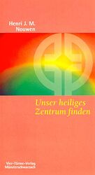 ISBN 9783878686095: Unser Heiliges Zentrum finden - Jesus und Maria