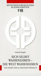 ISBN 9783878686187: Sich selbst wahrnehmen - Die Welt wahrnehmen – Hildegard von Bingen und ihre Symbolsprache