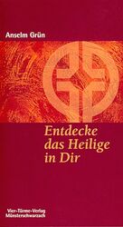 ISBN 9783878686286: Entdecke das Heilige in Dir