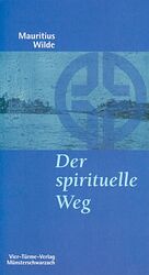 ISBN 9783878686309: Der spirituelle Weg - Die Entwicklung des Benedikt von Nursia