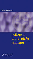 ISBN 9783878686514: Allein, aber nicht einsam