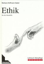 ISBN 9783878700869: Ethik - für die Altenhilfe