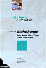 ISBN 9783878706397: Rechtskunde – Das Recht der Pflege alter Menschen