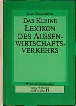 Das kleine Lexikon des Aussenwirtschaftsverkehrs