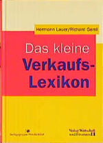 ISBN 9783878811565: Das kleine Verkaufs-Lexikon