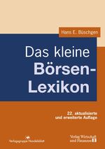 ISBN 9783878811657: Das kleine Börsenlexikon - 22. Auflage aktualisiert und erweitert