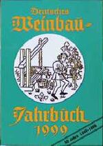 ISBN 9783878853220: Deutsches Weinbau-Jahrbuch 1999 50. Jahrgang.