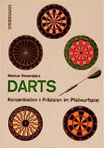 ISBN 9783878920489: Darts – Konzentration und Präzision im Pfeilwurfspiel