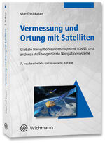 ISBN 9783879076345: Vermessung und Ortung mit Satelliten