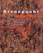 ISBN 9783879096244: Brennpunkt Informel