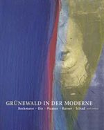 ISBN 9783879098002: Grünewald in der Moderne