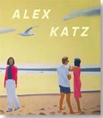 ISBN 9783879098125: Alex Katz