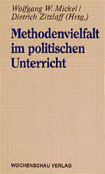 ISBN 9783879203796: Methodenvielfalt im politischen Unterricht