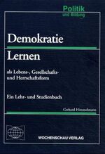 ISBN 9783879206292: Demokratie Lernen - als Lebens-, Gesellschafts- und Herrschaftsform