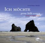 ISBN 9783879396146: Ich möchte gerne Stille wagen